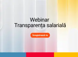 Webinar Transparența salarială. Înregistrează-te